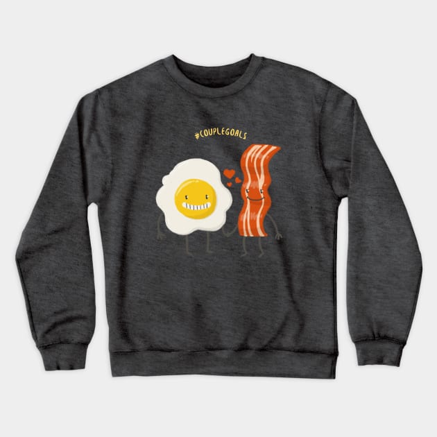 Egg and Bacon - Hashtag Couple Goals Crewneck Sweatshirt by i2studio